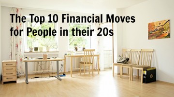 The Top 10 Financial Moves for those in their 20s
