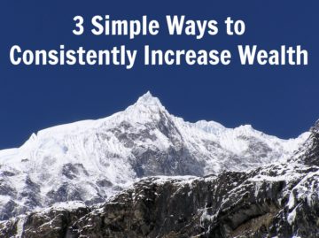 Simple Ways to Consistently Increase Wealth