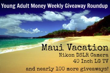 Maui Vacation Giveaway Young Adult Money