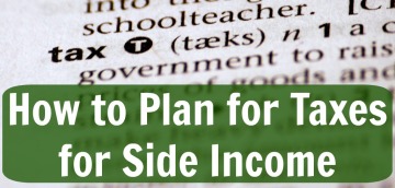 How to Plan for Taxes for Side Income