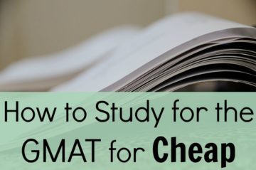 How to Study for the GMAT for Cheap