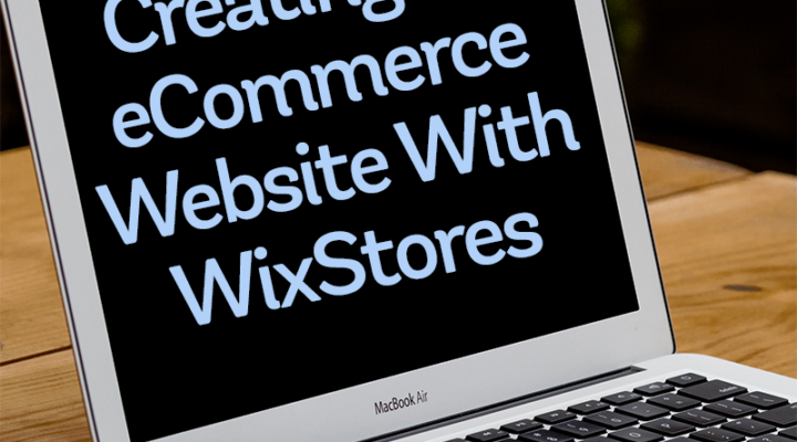 Creating an eCommerce Website With WixStores