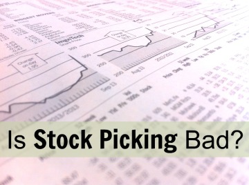 Is Stock Picking Bad