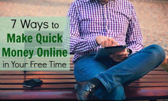7 Ways to Make Quick Money Online in Your Free Time 3