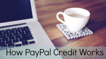 How PayPal Credit Works