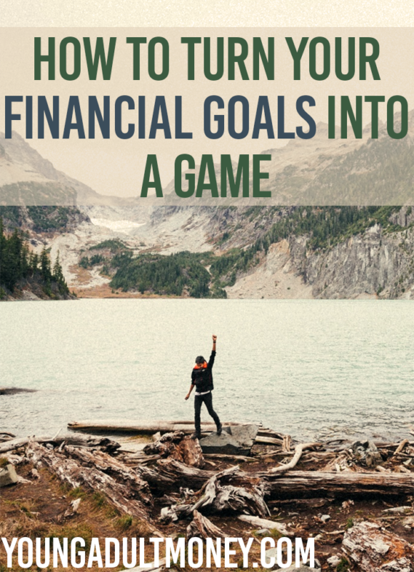 Having trouble getting motivated to get your money in order? Here's how you can turn your financial goals into a game to make things more interesting.