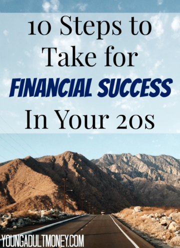 10 Steps for Financial Success In Your 20s