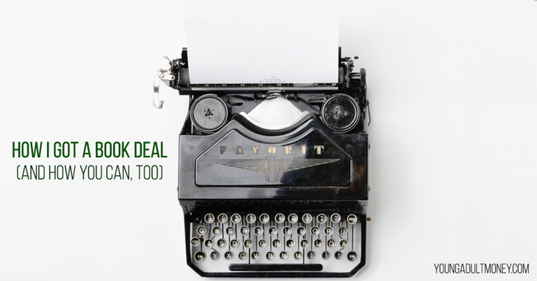 How I Got a Book Deal | Young Adult Money