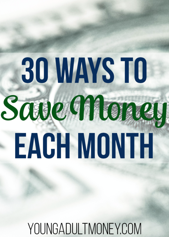 Are you at a loss for where to start saving money each month? Does saving not come naturally? Don't worry - here are 30 ways to save hundreds each month!