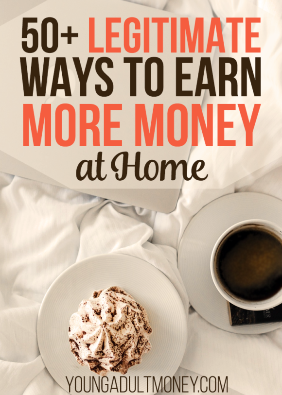 Do you want to make extra money from the comfort of your home? Here's a huge list of over 50 legitimate ways to make extra money at home.