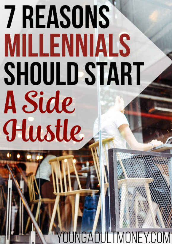 Millennials are uniquely positioned to benefit from starting a side hustle. Here's 7 reasons millennials should start a side hustle.