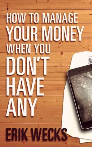 How to manage your money when you don't have any