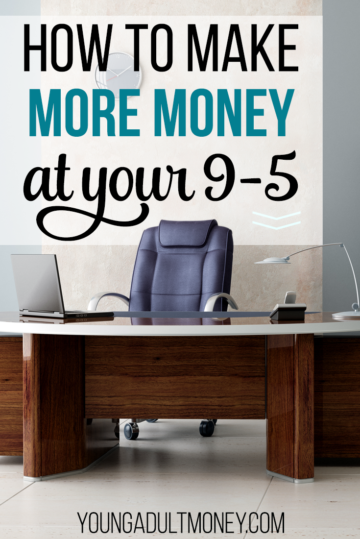 how to make more money at your 9-5