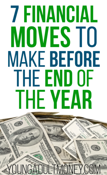 7 Financial Moves to Make Before Year-End