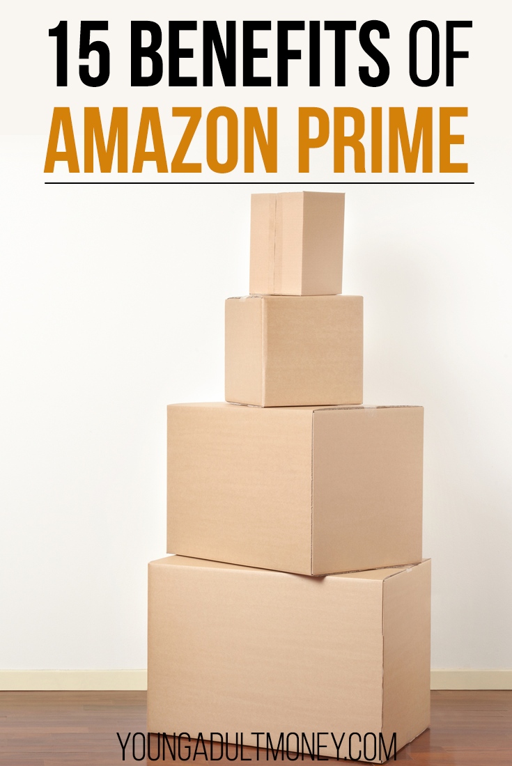 15 Benefits of Amazon Prime Young Adult Money