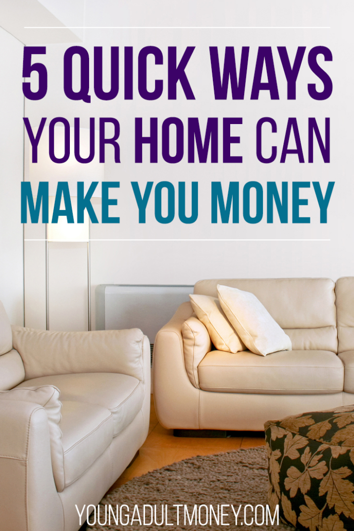 Your home or apartment can be one of your biggest expenses each month, so why not make money from it? Here's five ways to make money from your home.
