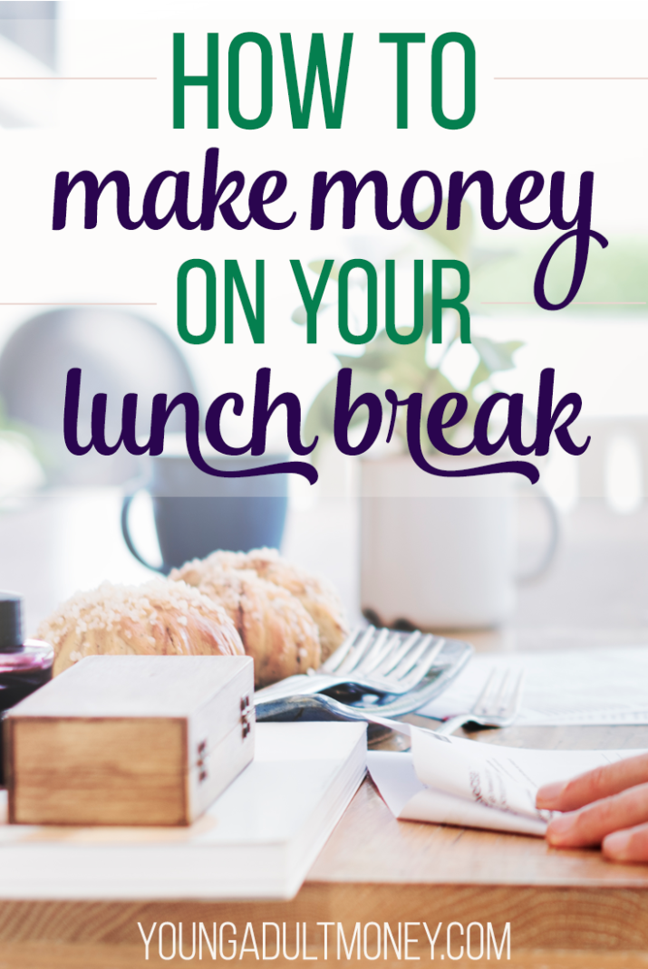 Monetize your lunch break? Why yes! When you're off the clock but still at work, consider these 7 ideas for making money on your lunch break.
