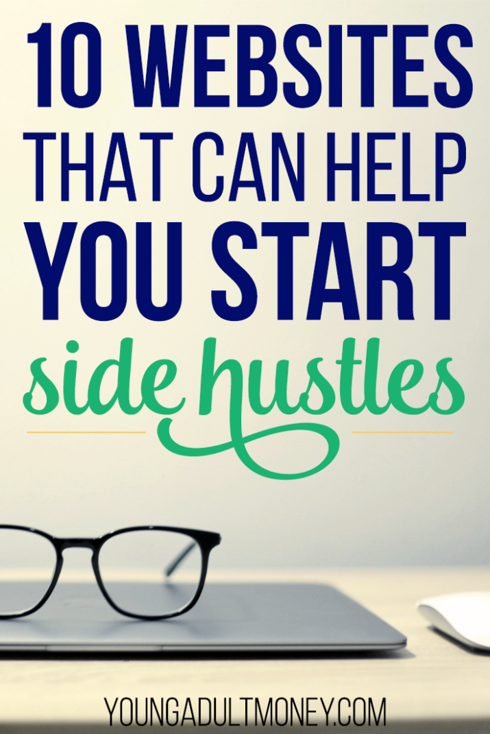 Not sure how to start making money with a side hustle? These 10 websites will help.