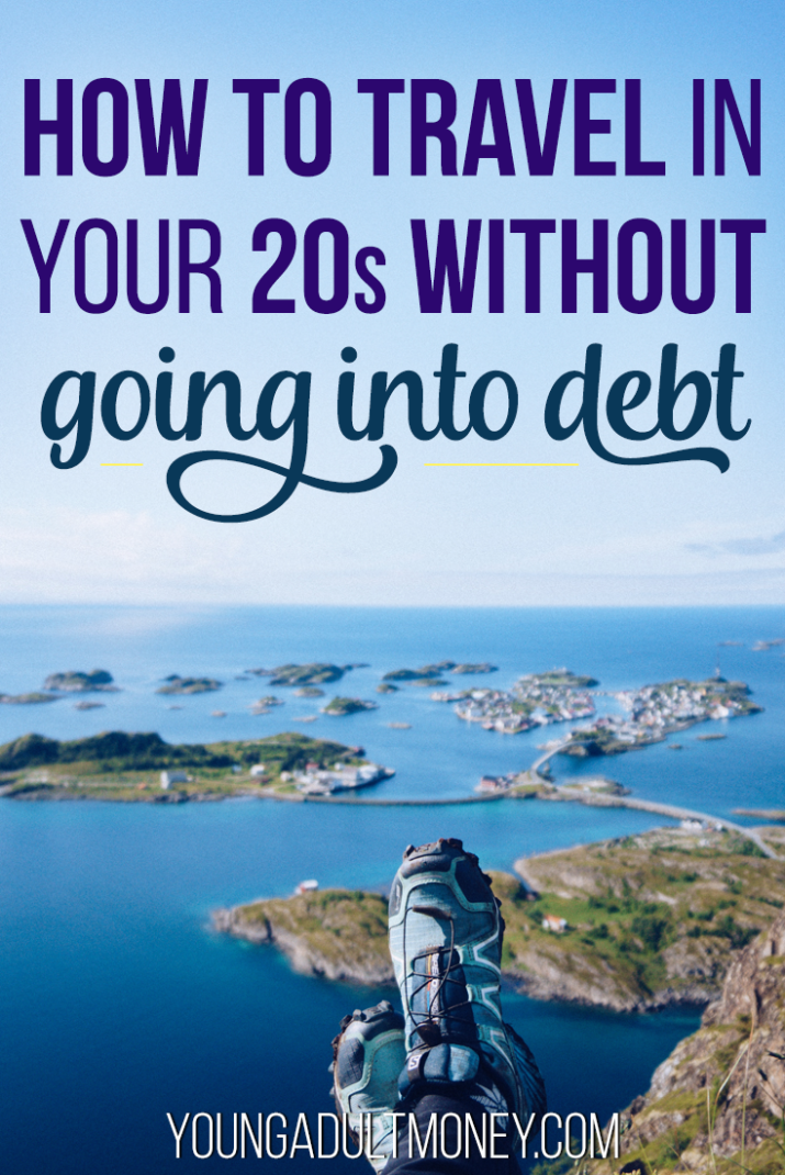 Travel doesn’t have to take a back seat in your 20s. With some planning, you can travel while in your 20s without going into debt. 