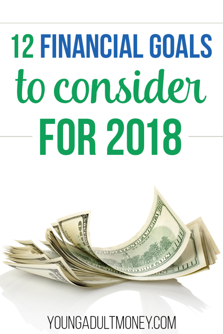 If you're starting to think about your New Years resolution, here are 12 solid financial goals to consider.