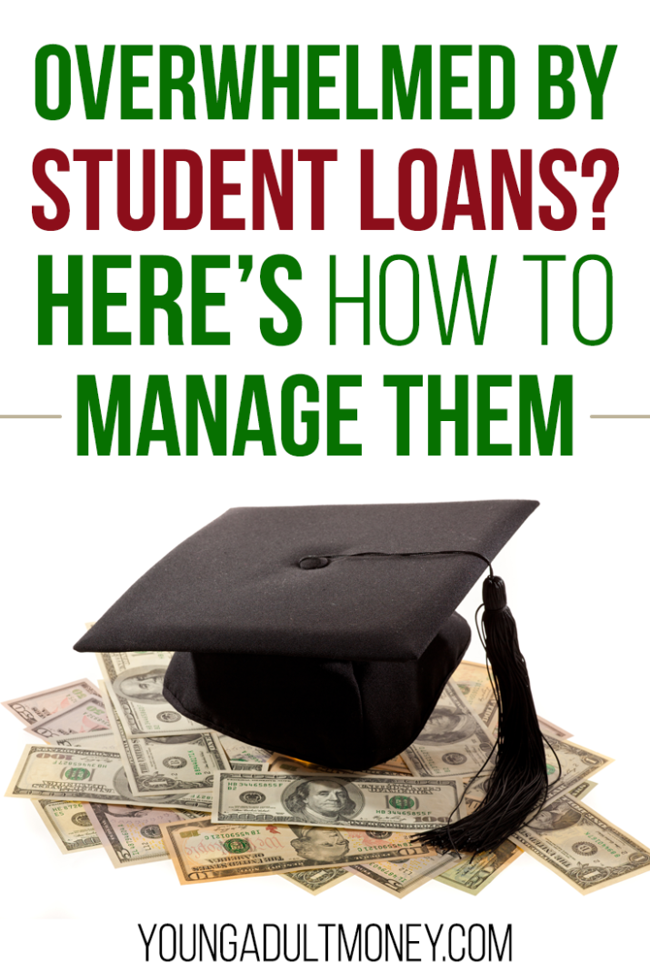 Overwhelmed by student loans? Here are a few different ways to make them more manageable.