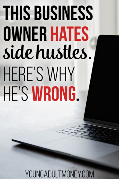 A business owner recently gave some simple advice on LinkedIn to anyone who has a side hustle: quit. He claims people with side hustles should quit and instead spend more time focusing on their full-time job. Here's why he's wrong.