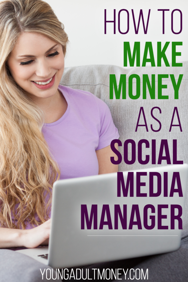 How to Make Money as a Social Media Manager | Young Adult Money