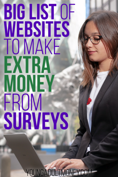 Looking for a way to make extra money in your spare time from your laptop or phone? Make extra money in your free time using our big list of survey websites.