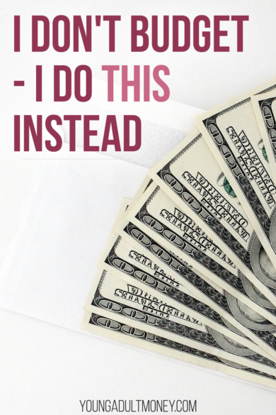 Many are surprised when I tell them I don't budget. After all, isn't it personal finance 101 to keep a budget? Some people don't need a budget and can effectively manage their money with this budget alternative. It won't work for everyone, but it might work for you.