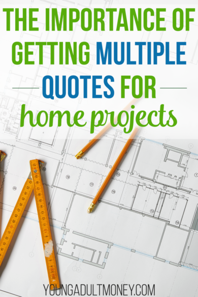 I have examples from my first home, a fixer-upper, where I literally saved thousands and thousands of dollars by getting multiple quotes for home projects and home repairs. Ultimately you can learn it the hard way or the easy way: getting multiple quotes for home projects will save you money and leave you happier with the results. These stories will convince you!