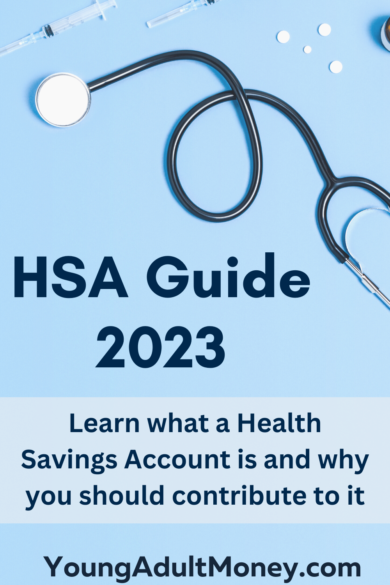 HSA Guide 2023 Learn About Health Savings Accounts and Why You Should Use It