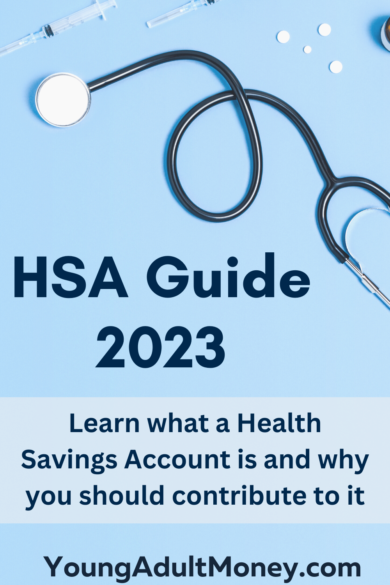 https://www.youngadultmoney.com/wp-content/uploads/2019/11/HSA-Guide-Pinterest-1-390x585.png