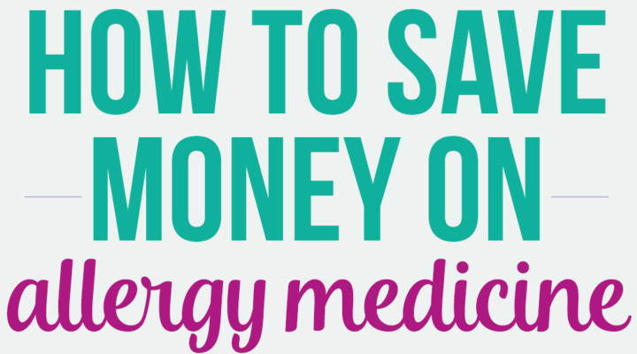 How to Save Money on Allergy Medicine