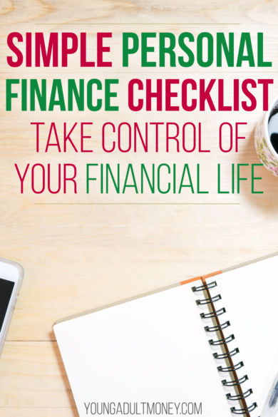 Even doing just one thing on this simple personal finance checklist will help you take control of your financial life and set you up for success.