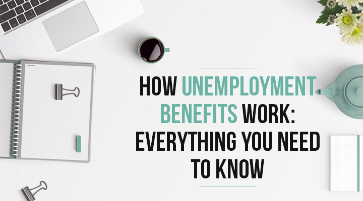 COVID Unemployment Benefits: Everything You Need to Know