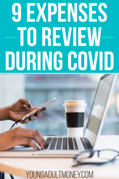For most people COVID has had an impact on what they spend money on - and how much. Set some time aside to dig into these 9 expenses to review during COVID.