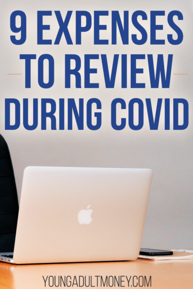 For most people COVID has had an impact on what they spend money on - and how much. Set some time aside to dig into these 9 expenses to review during COVID.