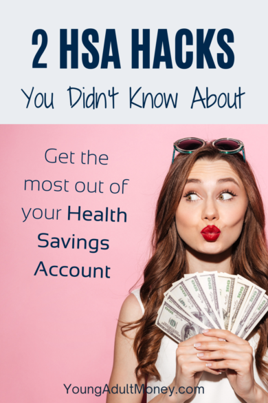 2 Hacks to Maximize your HSA Health Savings Account